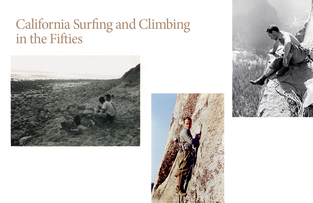 California Surfing and Climbing in the Fifties 